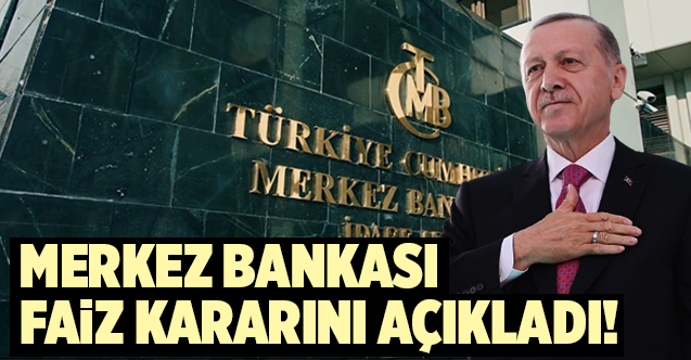 Merkez Bankası Faiz Kararını Açıkladı Denizli Aktüel Son Dakika