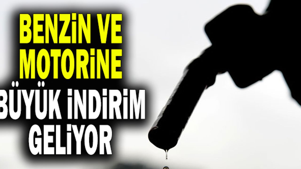 Benzin Ve Motorine Büyük İndirim Geliyor