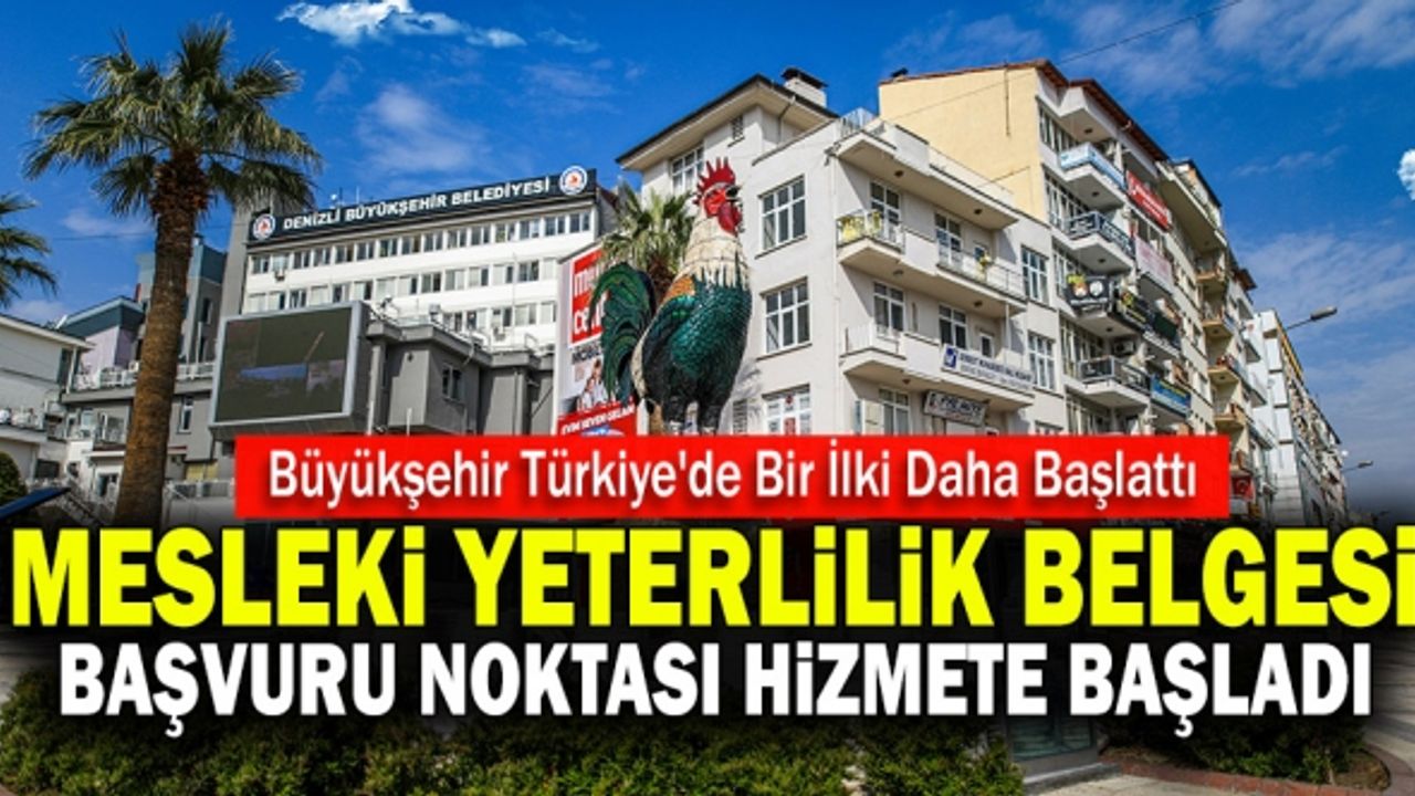 Mesleki Yeterlilik Belgesi Başvuru Noktası Hizmete Başladı