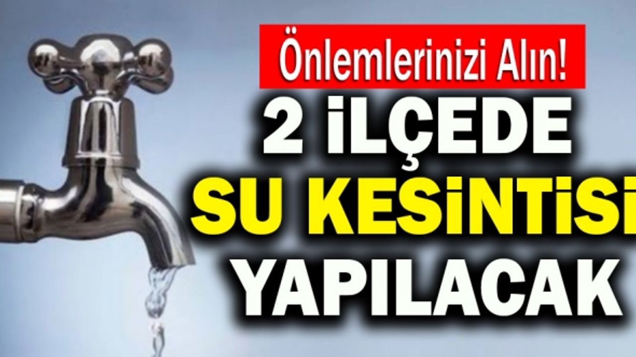 Honaz Ve Pamukkale’nin Muhtelif Mahallelerinde Su Kesintisi Yapılacak