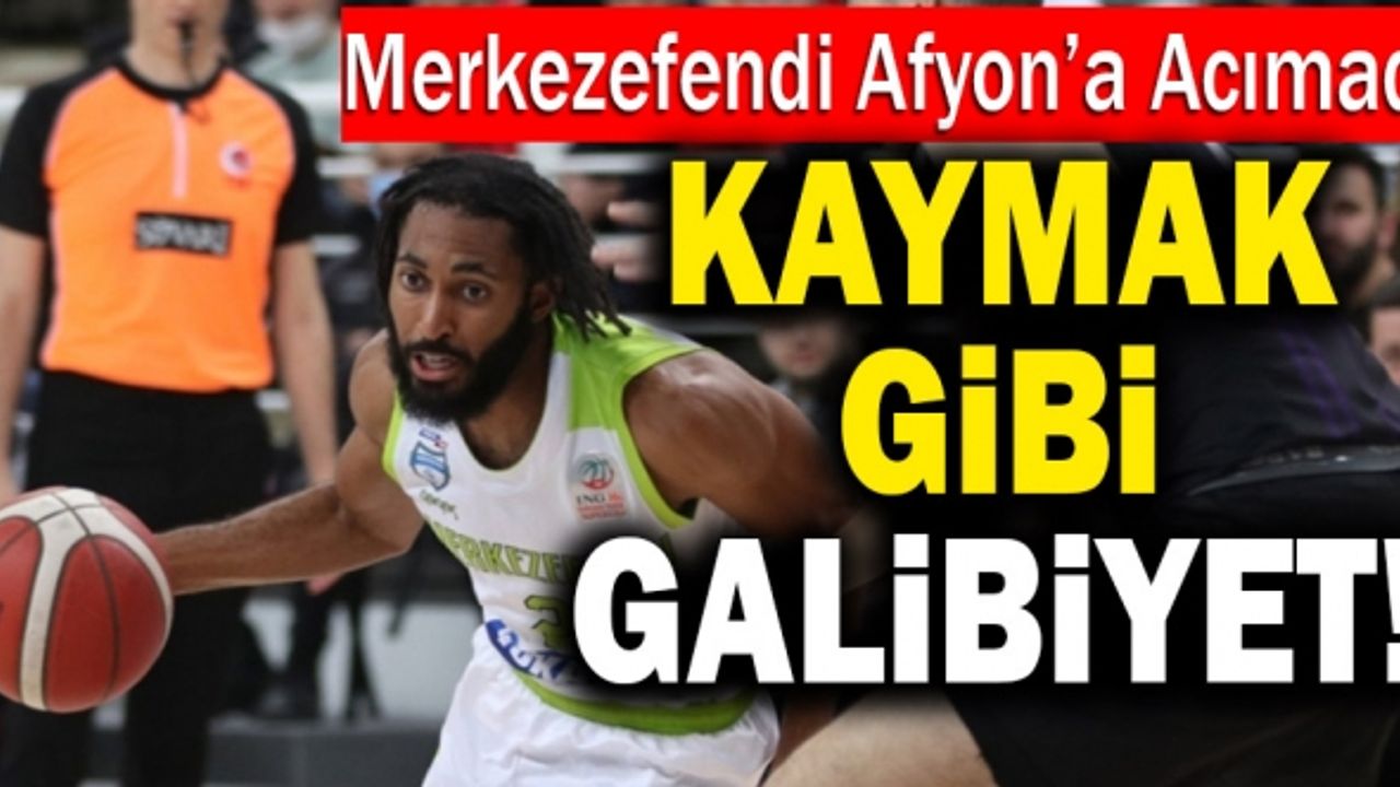 Yukatel Merkezefendi Belediyesi Basket, Afyon’a Acımadı 87-79
