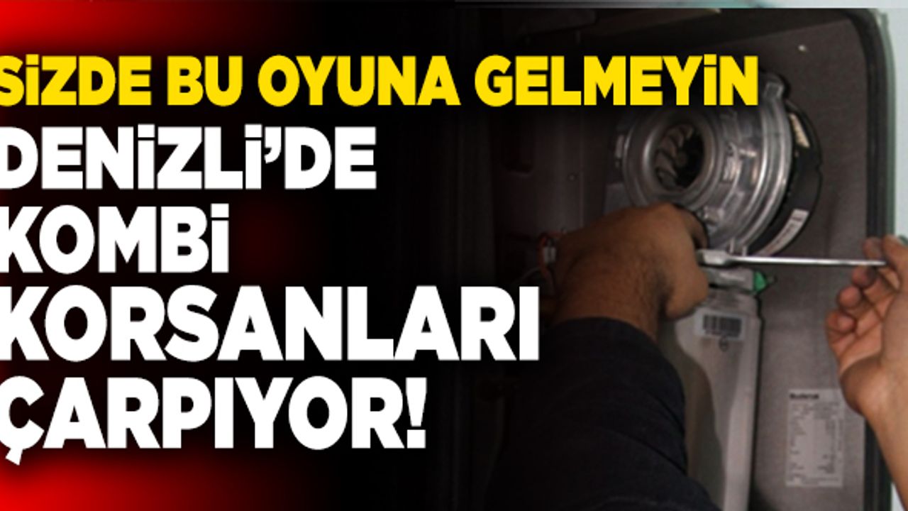 Denizli’de Kombi Korsanları Çarpıyor!