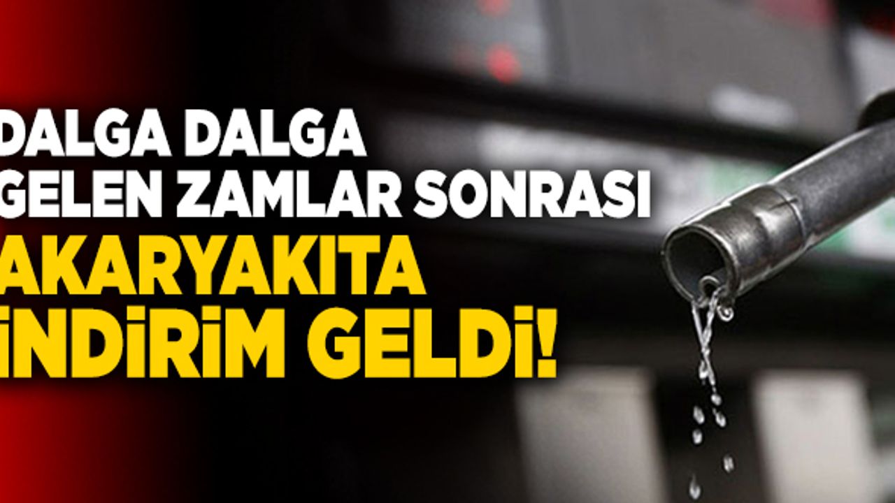 Dalga Dalga Gelen Zamlar Sonrası Akaryakıta İndirim Geldi!