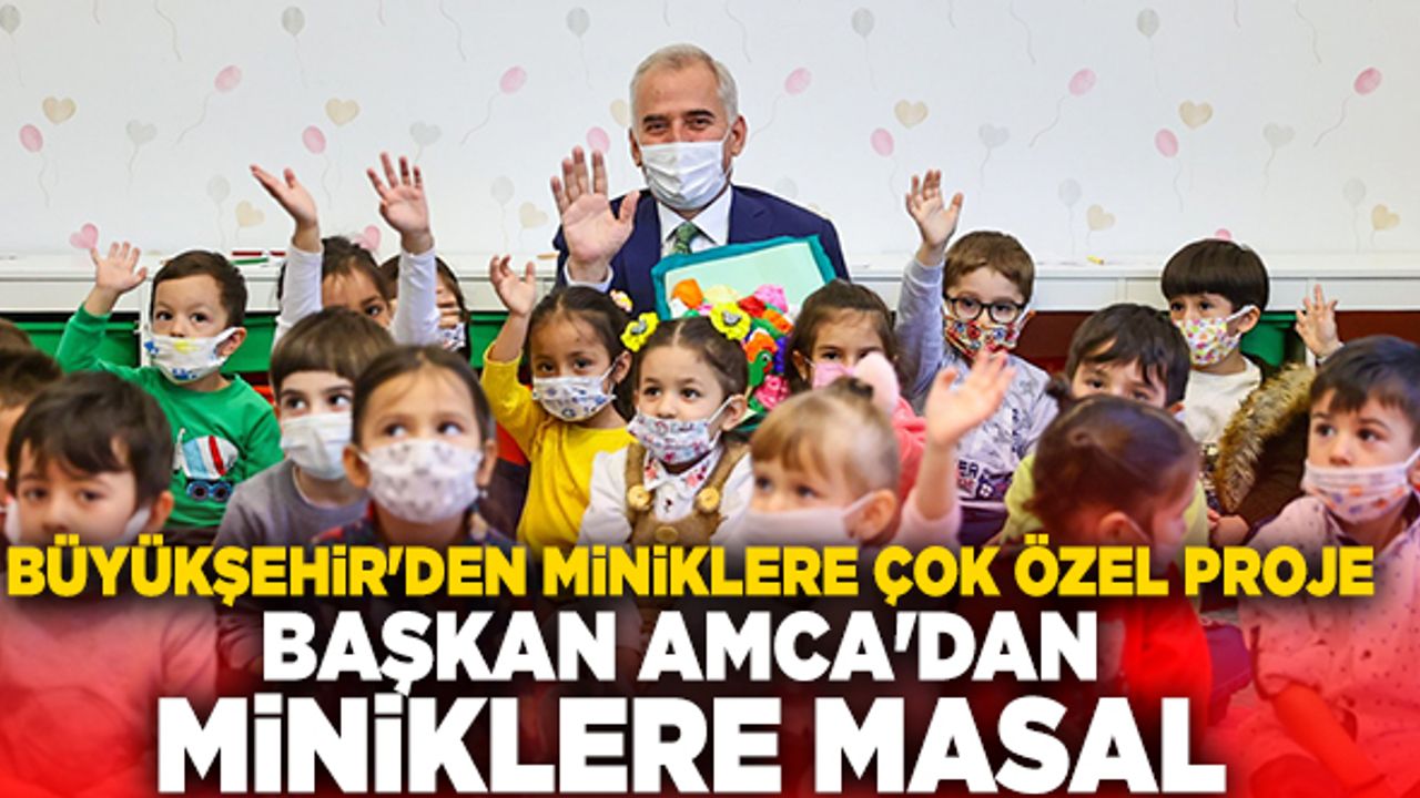 Denizli Büyükşehir'den Miniklere Çok Özel Proje