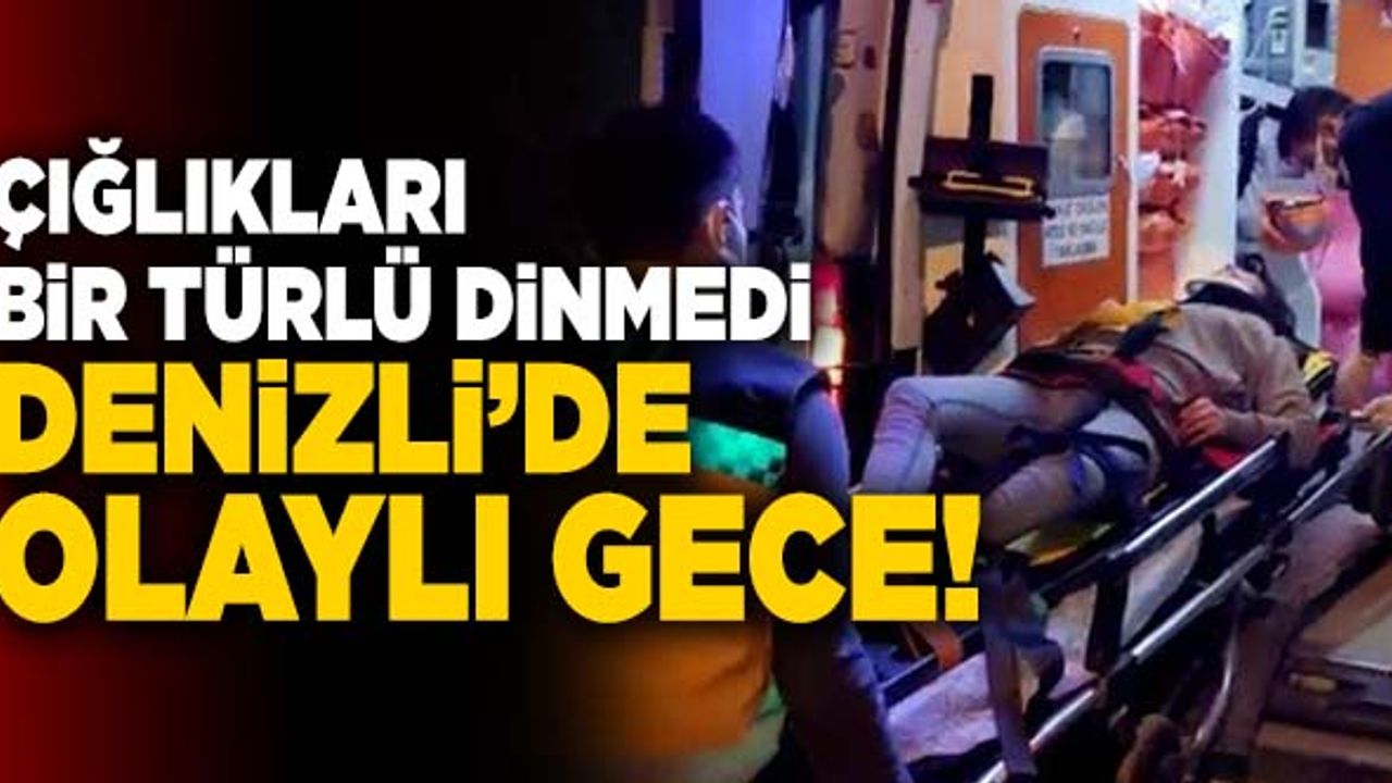 Denizli’de Ayağı Burkulan Kadın Ortalığı Birbirine Kattı
