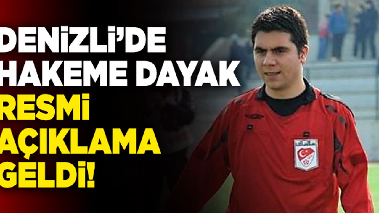 Denizli’de Hakeme Dayak… Resmi Açıklama Geldi!
