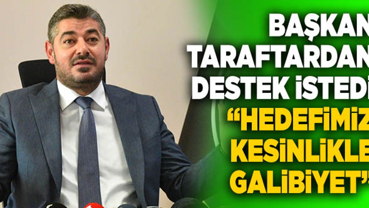 Denizlispor Başkanı Mehmet Uz, “Hedefimiz Kesinlikle Galibiyet”