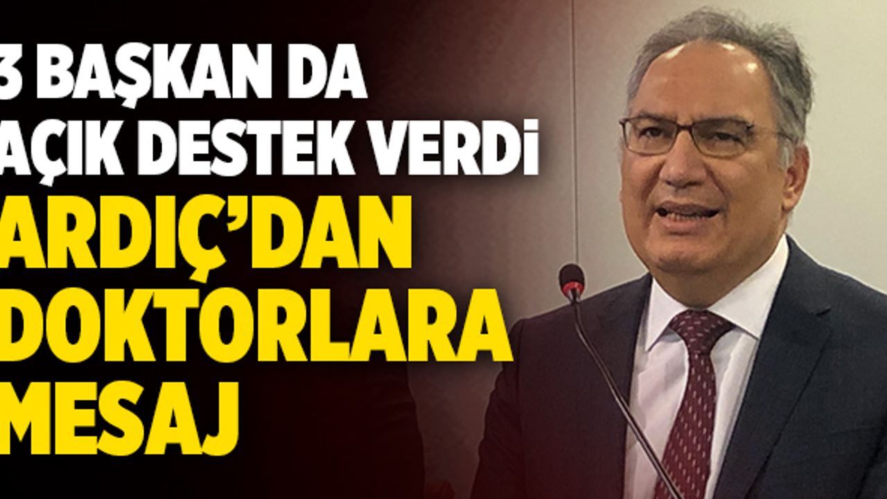 Prof. Dr. Fazıl Necdet Ardıç; “Güçlü Bir Tabip Odası İçin Yola Çıktık”