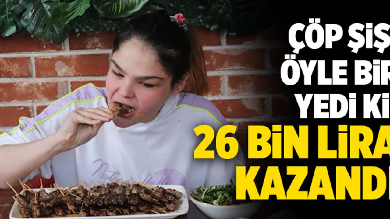 Denizli’de 37 Dakikada 255 Çöp Şiş Yedi!