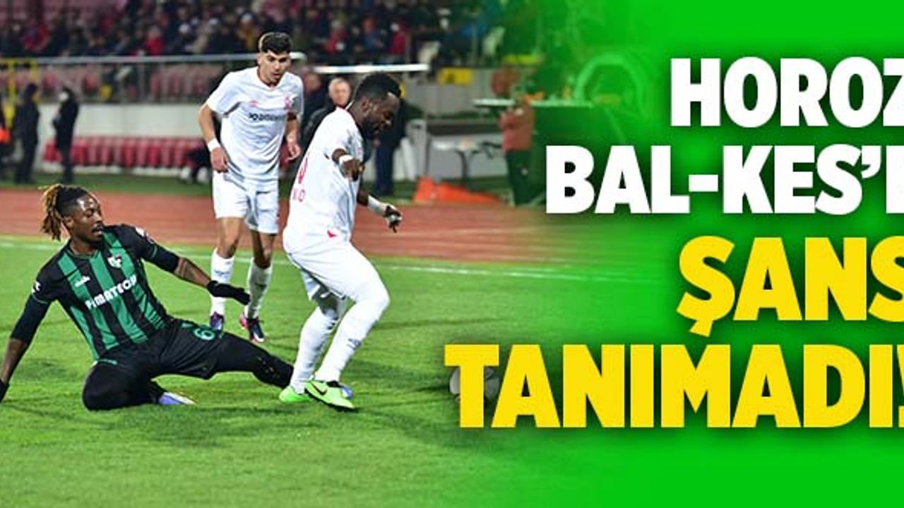 Horoz Deplasmanda Tek Golle Güldü!