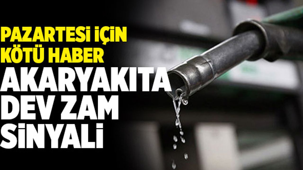 Son Dakika: Akaryakıta Dev Zam Sinyali