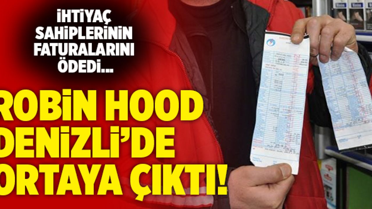 Robin Hood Denizli’de Ortaya Çıktı! Elektrik Faturalarını Ödedi…