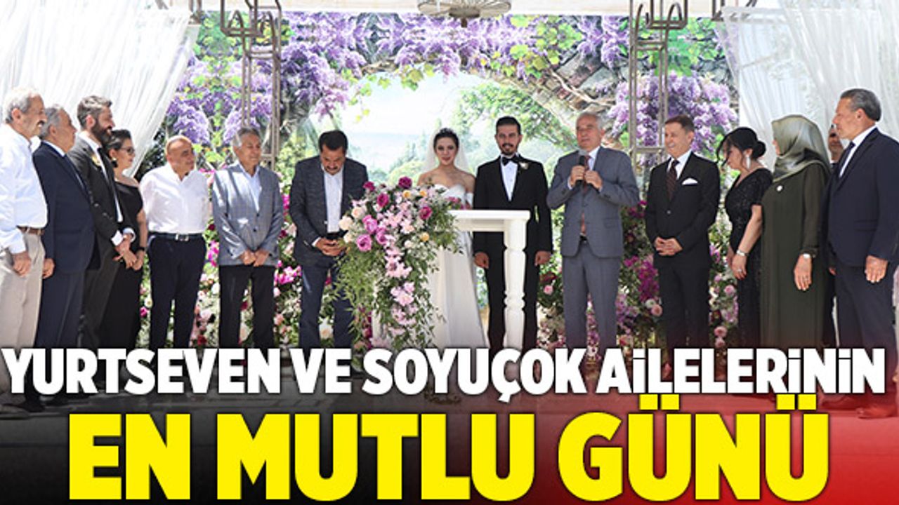 Yurtseven Ve Soyuçok Ailelerinin En Mutlu Günü