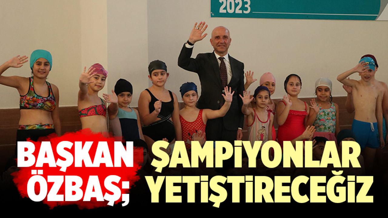 Ahmet Necati Özbaş; “Sarayköy’den Şampiyonlar Yetiştireceğiz”
