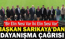 Denizli ASKF Başkanı Sarıkaya’dan Dayanışma Çağrısı!