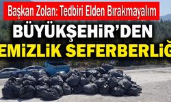 Denizli Büyükşehir’den Ormanlarda Temizlik Seferberliği