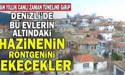 Denizli’de 2 Bin Yıllık Canlı Zaman Tüneline Girip Hazinenin Röntgenin Çekecekler