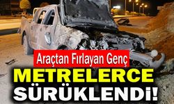 Denizli’de Araçtan Fırlayan Genç Metrelerce Sürüklendi