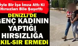 Denizli’de Genç Kadının Yaptığı Hırsızlığa Akıl Sır Ermedi