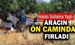 Denizli’de Sürücü Aracın Ön Camından Fırladı