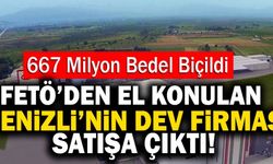 FETÖ’den El Konulan Denizli’nin Dev Firması Satışa Çıktı!