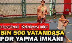 Merkezefendi  Belediyesi’nden  5 Bin 500 Vatandaşa Spor Yapma İmkânı