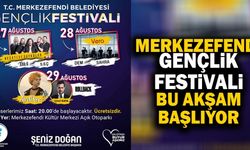 Merkezefendi Gençlik Festivali Bu Akşam Başlıyor
