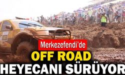 Merkezefendi’de Off Road Heyecanı Sürüyor