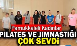 Pamukkaleli Kadınlar Pilates Ve Jimnastiği Çok Sevdi