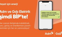 Adm ve Gdz Elektrik BİP ile İletişim Kanallarını Artırıyor