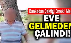 Denizli’de Emeklinin Çektiği Emekli Maaşı Eve Gelmeden Çalındı!