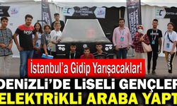 Denizli’de Liseli Gençler Elektrikli Araba Yaptı