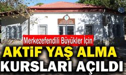 Merkezefendili Büyükler İçin Aktif Yaş Alma Kursları Açıldı