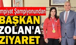 Olimpiyat Şampiyonundan Başkan Osman Zolan'a Ziyaret