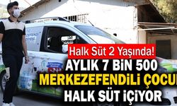 Aylık 7 Bin 500 Merkezefendili Çocuk Halk Süt İçiyor