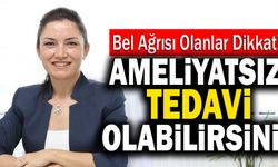 Bel Ağrısı Olanlar Dikkat! Ameliyatsız Tedavi Olabilirsiniz…