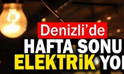 Denizli'de Cumartesi ve Pazar Günü Elektrikler Kesilecek!
