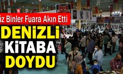 Denizli Kitap Fuarı’na Yüz Binler Akın Etti