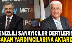 Denizlili Sanayiciler Dertlerini Bakan Yardımcılarına Aktardı