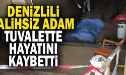 Denizlili Talihsiz Adam Tuvalette Hayatını Kaybetti