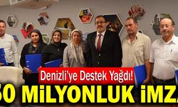 Denizli’ye Destek Yağdı! 50 Milyonluk İmza!