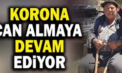 Korona Denizli’de Can Almaya Devam Ediyor
