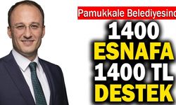 Pamukkale Belediyesinden 1400 Esnafa 1400 TL Destek