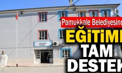 Pamukkale Belediyesinden Eğitime Tam Destek