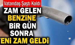 Son Dakika:Zam Gelen Benzine Bir Gün Sonra Yeni Zam Geldi