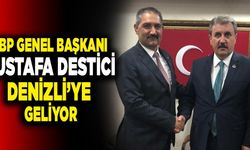 BBP Genel Başkanı Mustafa Destici Denizli’ye Geliyor