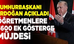 Cumhurbaşkanı Erdoğan’dan Öğretmenlere 3600 Ek Gösterge Müjdesi
