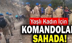 Denizli’de Kaybolan Yaşlı Kadını Bulmak İçin Komandalar Sahaya İndi