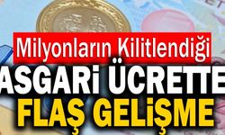 Milyonların Kilitlendiği Asgari Ücrette Flaş Gelişme!