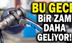 Son Dakika: Bu Gece Bir Zam Daha Geliyor!